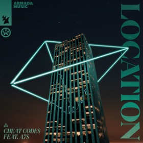 CHEAT CODES FEAT. A7S - LOCATION